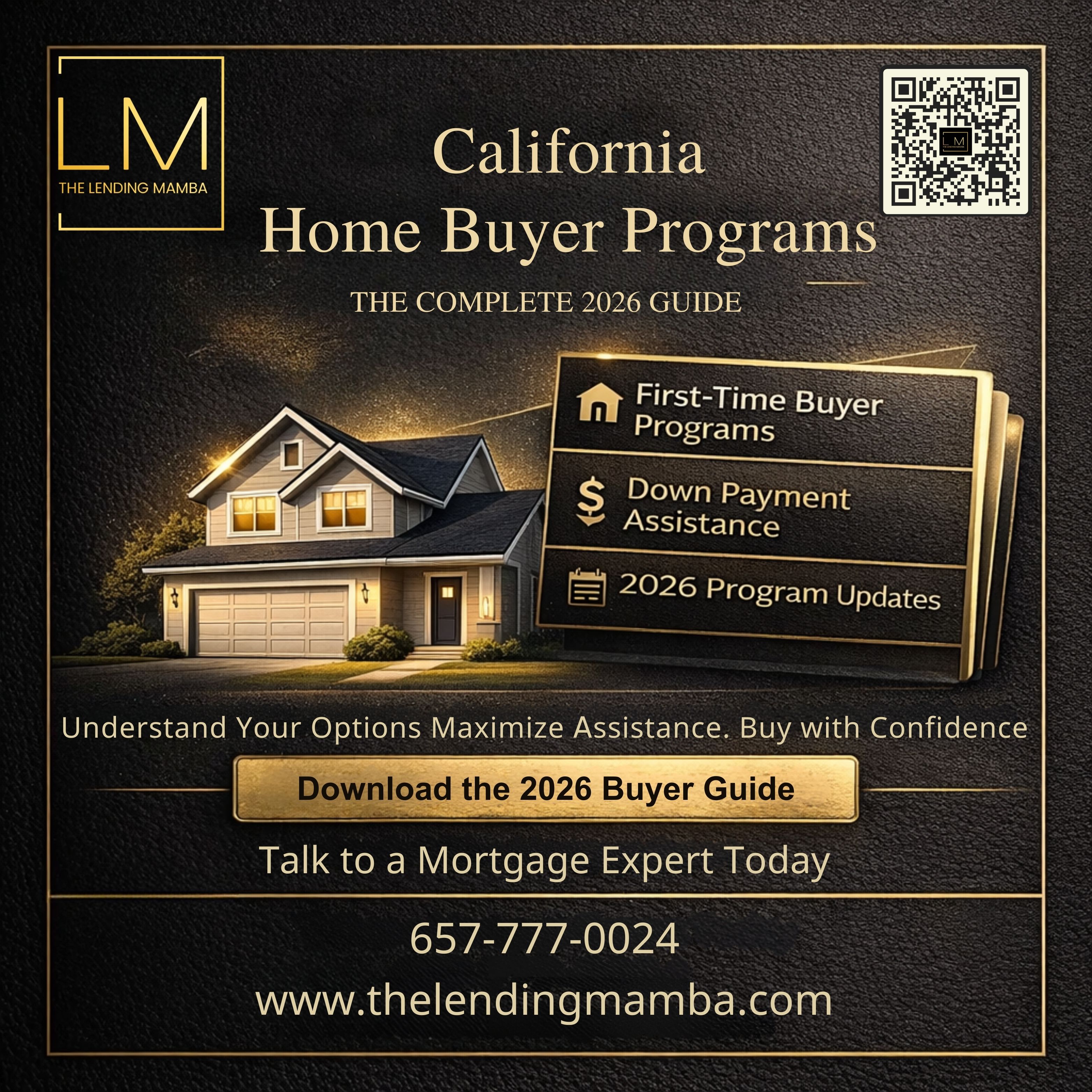 A Complete Guide to California’s New Home Buyer Programs in 2026